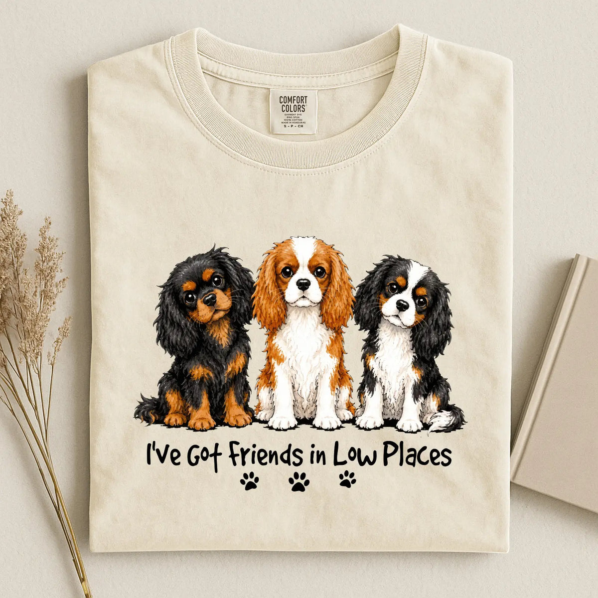 Cavalier - I've Got Friends in Low Places Comfort Color Unisex T-shirt