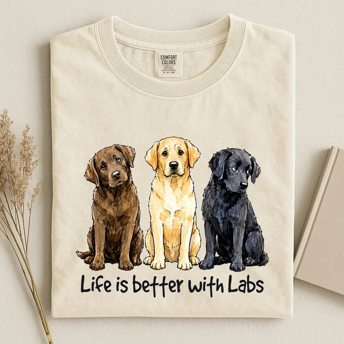 Life Is Better With Labs Comfort Color T-shirt 2
