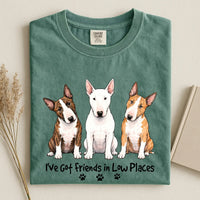 Bull Terrier - I've Got Friends in Low Places Comfort Color Unisex T-shirt