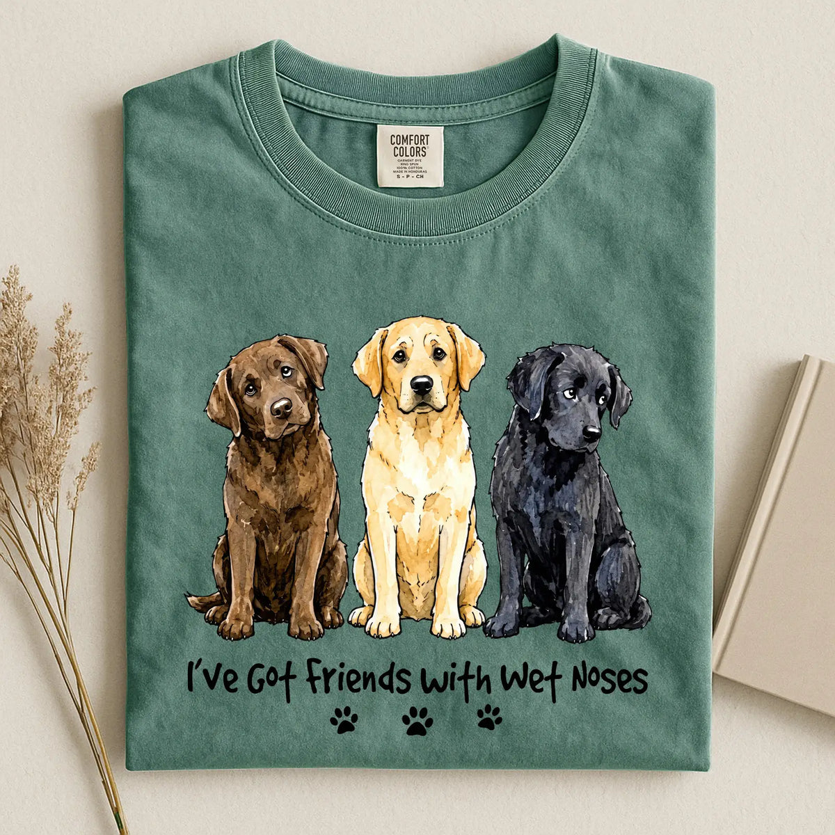 Labrador - I've Got Friends With Wet Noses Comfort Color Unisex T-shirt