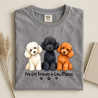 Poodle - I've Got Friends in Low Places Comfort Color Unisex T-shirt
