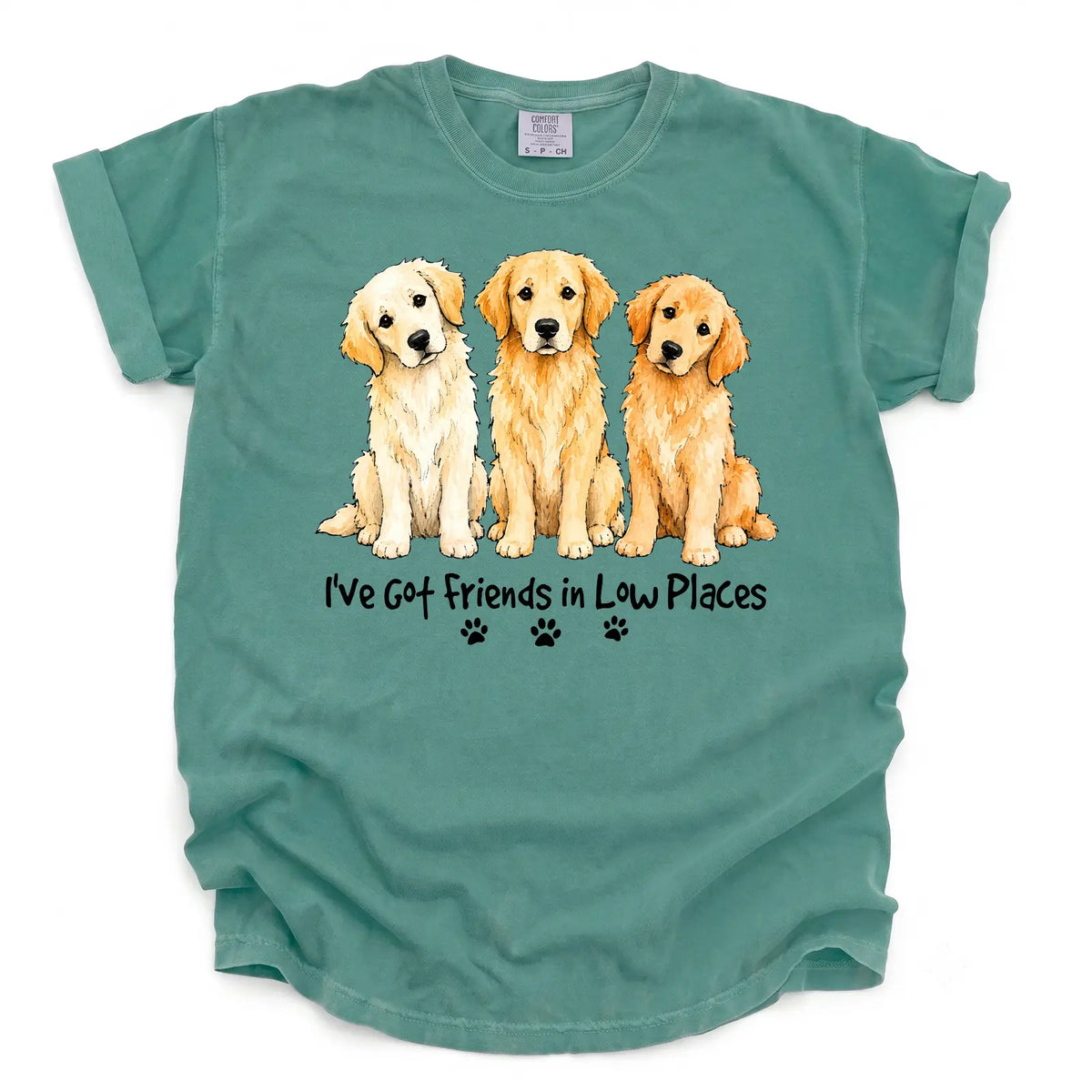 Golden Retriever - I've Got Friend In Low Places Color Unisex T-shirt