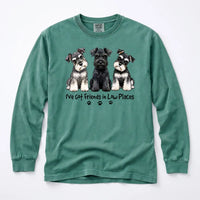 Miniature Schnauzer I've Got Friends In Low Places Comfort Color Unisex Long Sleeve T-shirt