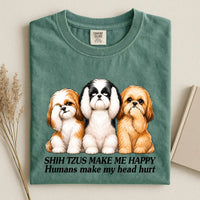 Shih Tzus Make Me Happy Comfort Color Unisex T-shirt